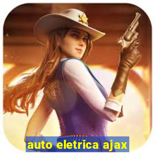 auto eletrica ajax